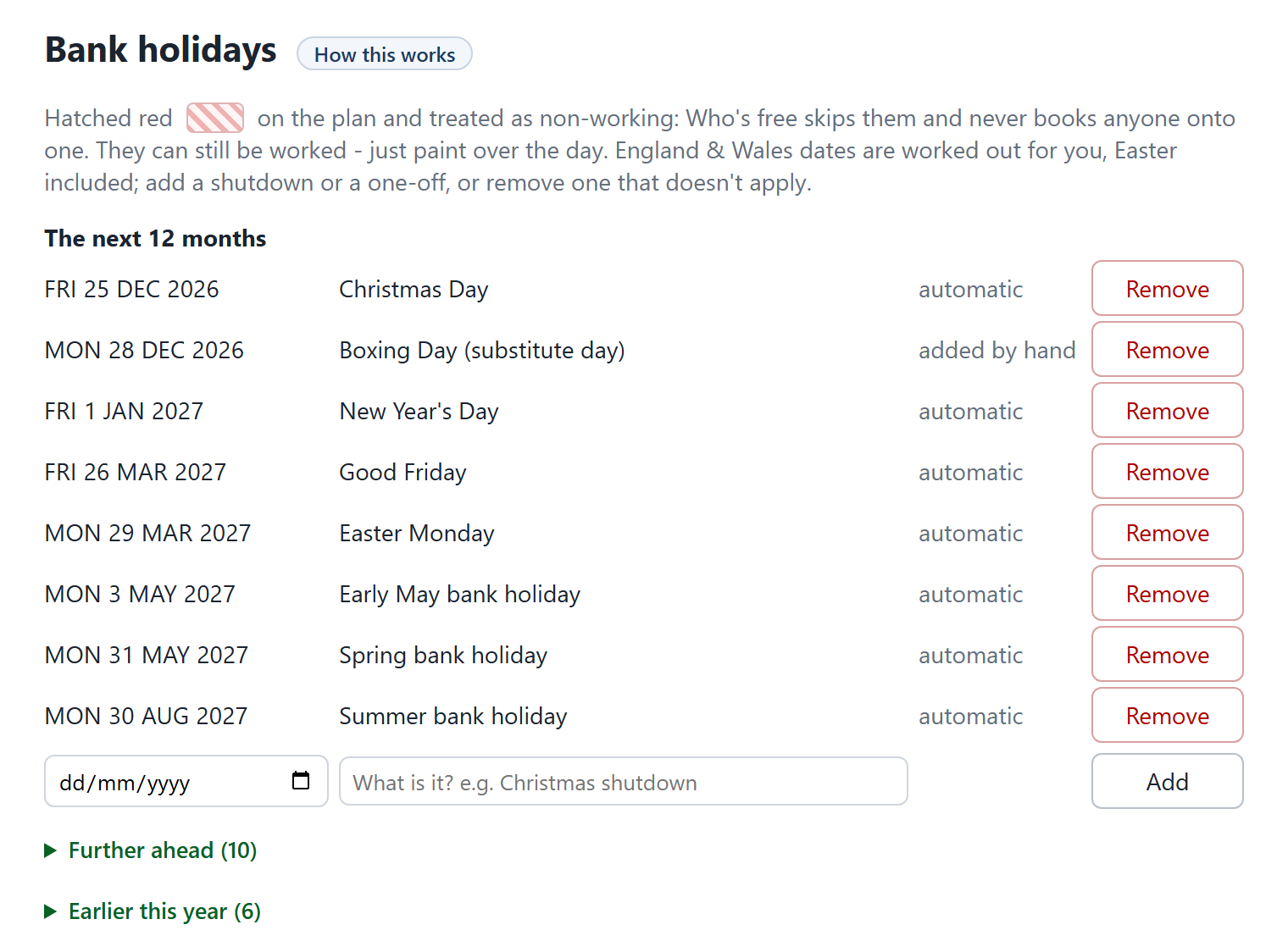 Worked out automatically; add your own or remove one that doesn't apply.